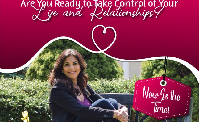Are you Ready to Take Control of Your Life and Relationship
