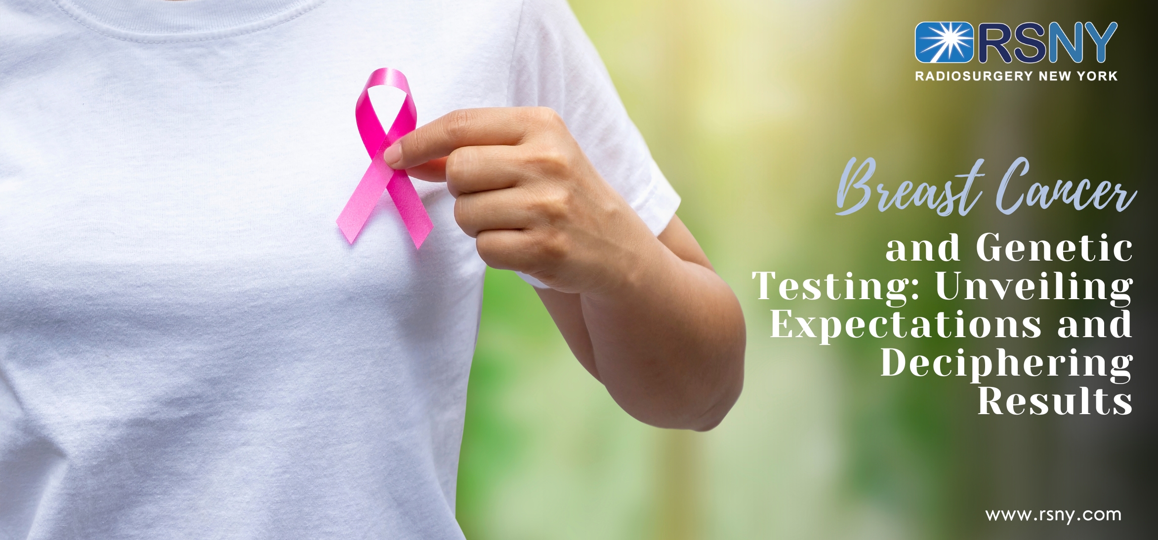 RSNY - Breast Cancer Treatment