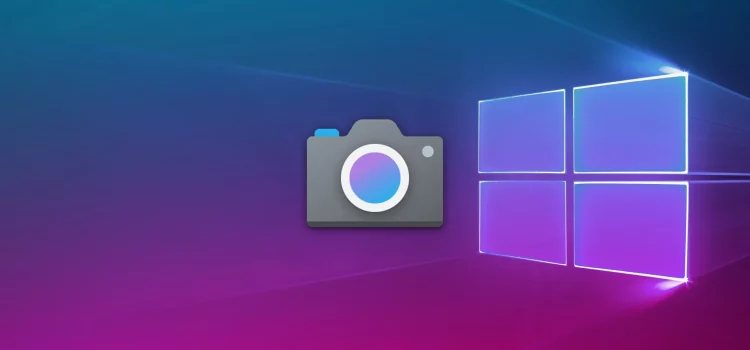 Windows Camera App: Customization and Troubleshooting