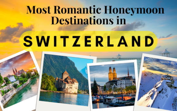 Honeymoon Destinations in Switzerland