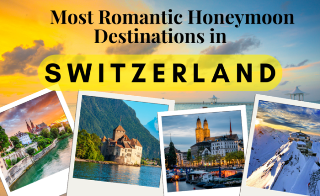 Honeymoon Destinations in Switzerland
