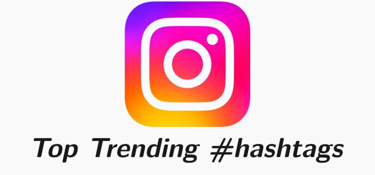 How to Leverage Trending Instagram Hashtags for Engagement?