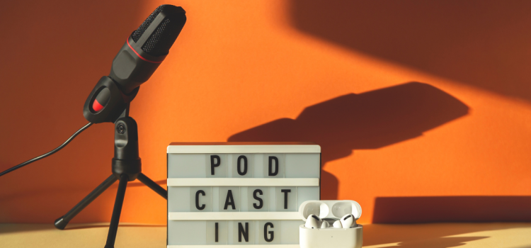 How Podcasting Is Evolving in the Entertainment Space