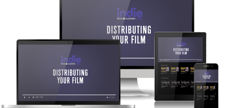 How to Distribute Independent Films Online