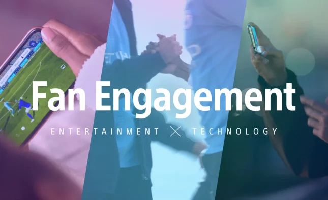 Fan Engagement