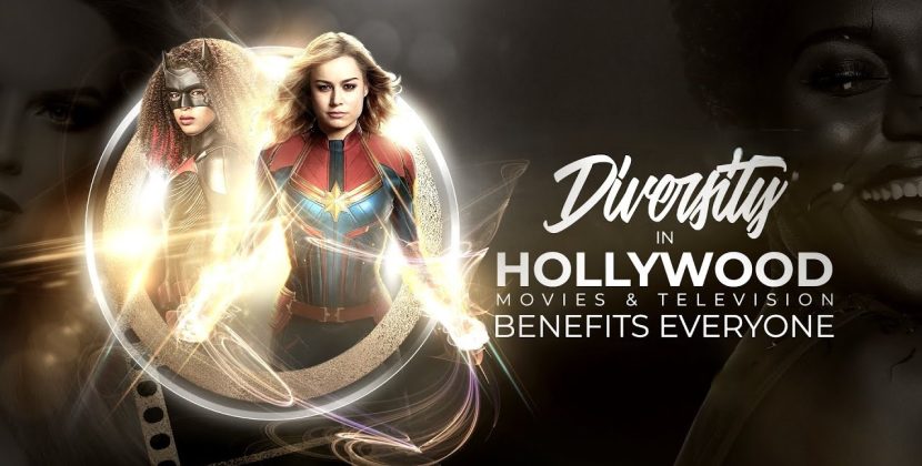 Diversity In Hollywood Movies & Television Benefits Everyone