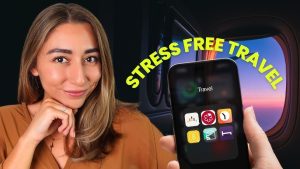 Travel Apps for Stress-Free Trips