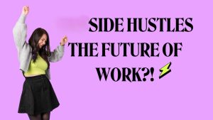 Side Hustle to Success