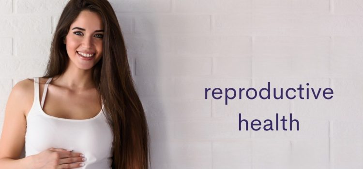 How to Improve Your Reproductive Health Naturally