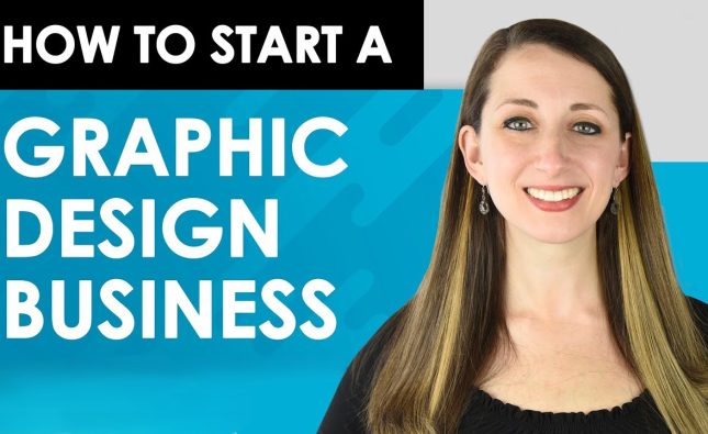 Start a Graphic Design Business and Grow Clients