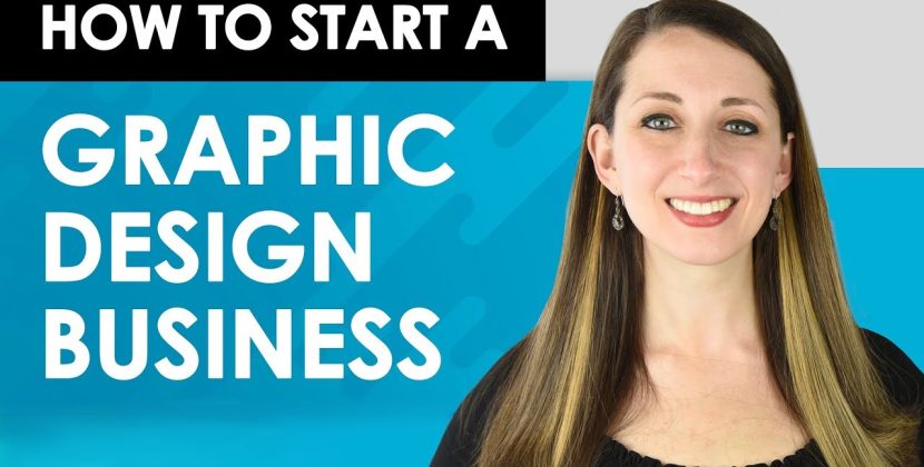 How to Start a Graphic Design Business and Grow Clients