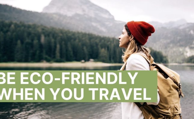 The Best Travel Apps for Eco-Friendly Travel