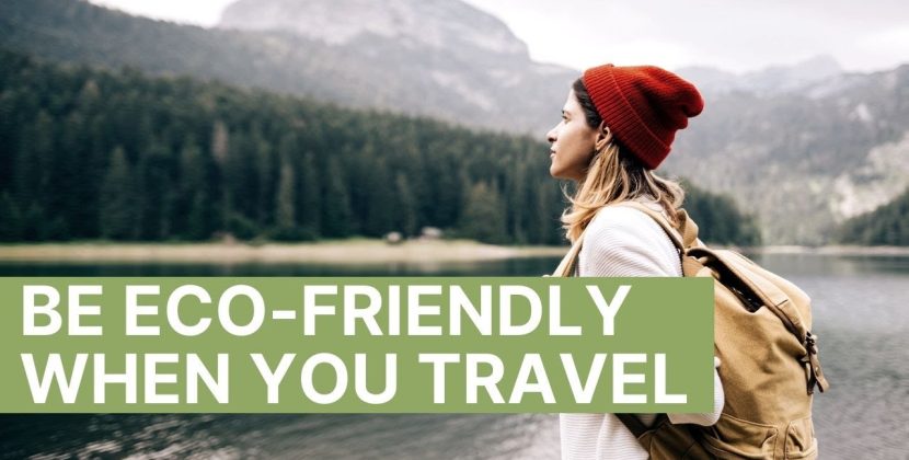 The Best Travel Apps for Eco-Friendly Travel