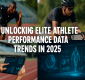 Unlocking Elite Athlete Performance Data Trends in 2025
