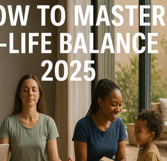 Work-Life Balance 2025