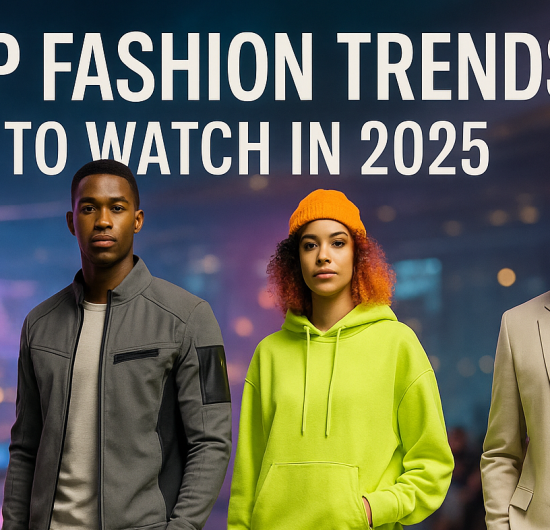 Fashion Trends 2025