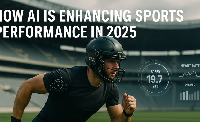How AI Is Enhancing Sports Performance in 2025