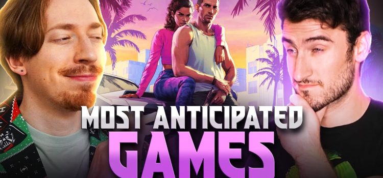 The Most Anticipated Game Releases of 2025
