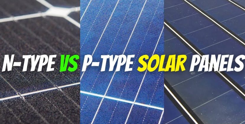 Understanding N-Type and P-Type Solar Panels in the Pakistani Market