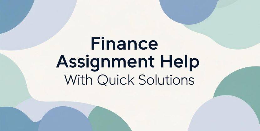 Finance Assignment Help with Quick Solutions
